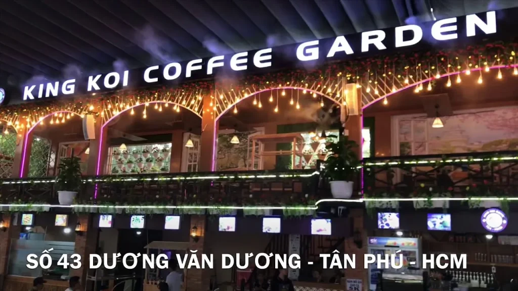King Koi Coffee Garden- Tân Phú, HCM